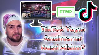 TikTok Yayın Anahtarını Nasıl Aldım?