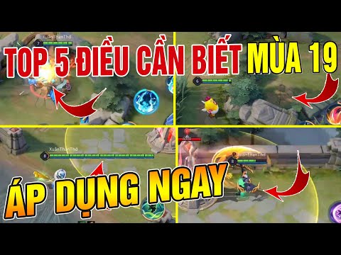 UTS Channel | Top 5 Điều Cần Biết Mùa 19 Liên Quân Giúp Các Bạn Leo Rank Dễ Hơn ?? | Áp Dụng Ngay