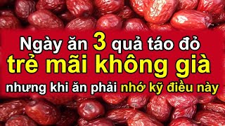 Ngày Ăn 3 Quả Táo Đỏ 'TRẺ MÃI KHÔNG GIÀ' Nhưng Khi Ăn Phải NHỚ KỸ ĐIỀU NÀY Kẻo Mang Hoạ Thì Nguy