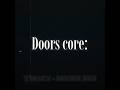 Doors core| ! Flash Warning ! #munzzui #roblox #doors #edit #fyp
