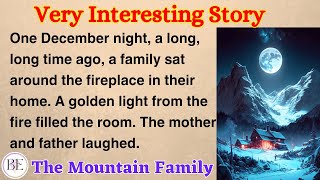 Learn English through Story ⭐ Level 2  The Mountain Family  Graded Reader