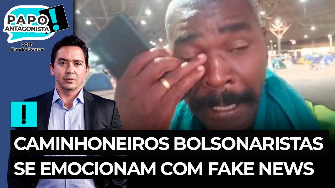 Caminhoneiros bolsonaristas se emocionam com fake news