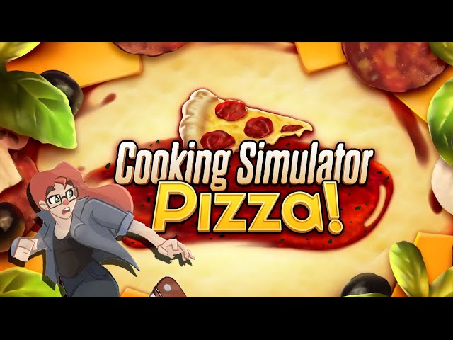 Cooking Simulator: PIZZA!, SINGLE STREAM!