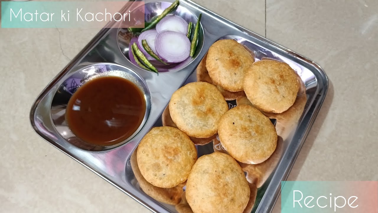 Garma Garam Matar Kachori Recipe | Kachori Recipe | Matar Kachori Recipe 