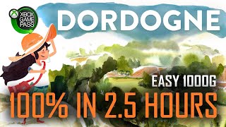 Dordogne | All Achievements in 2.5 Hours Guide - [Xbox Game Pass] - Easy 1000G