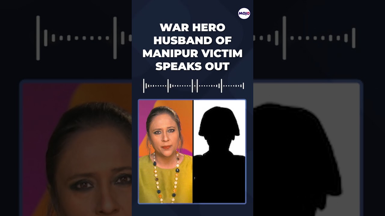 Manipur Horror I 'Women Being Treated Like Toys': Army Man, Whose Wife Was Stripped Narrates Ordeal