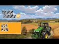 Farming Simulator 20 - IOS E18