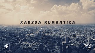 Tuncer Ali - Xaosda Romantika