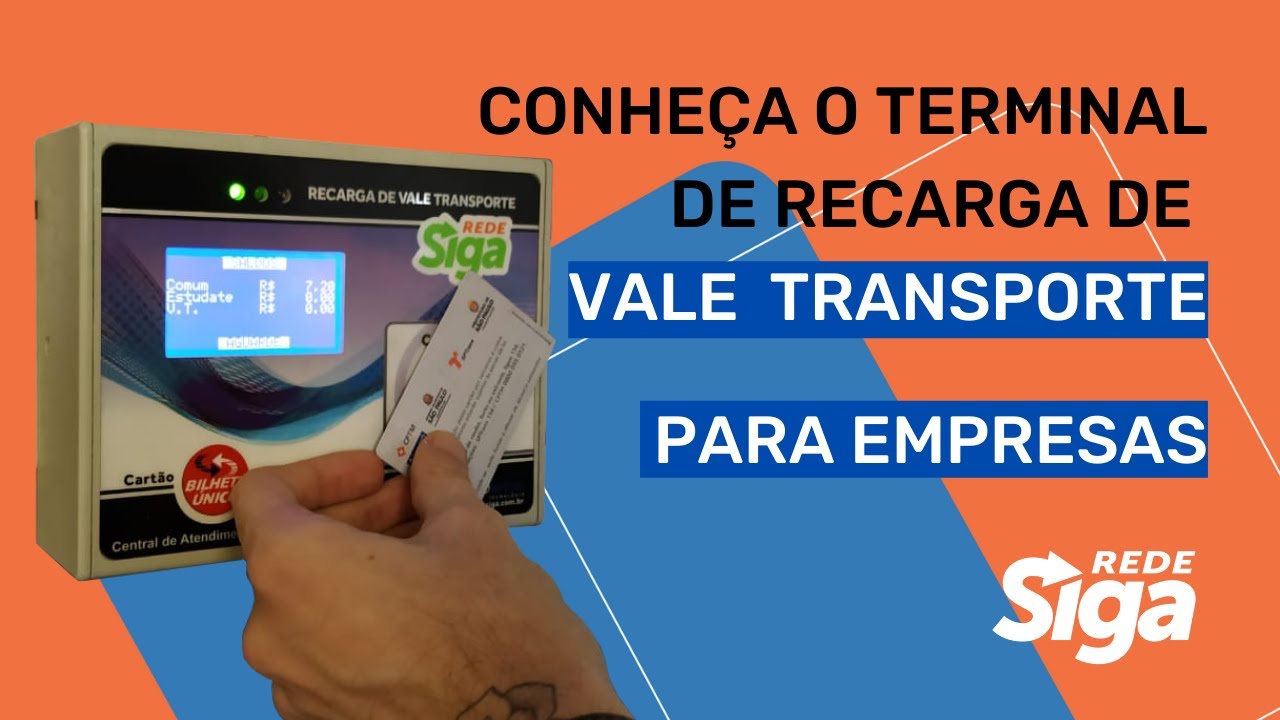 TENHA UM TERMINAL DE RECARGA DE VALE TRANSPORTE PARA SEUS FUNCIONÁRIOS ...