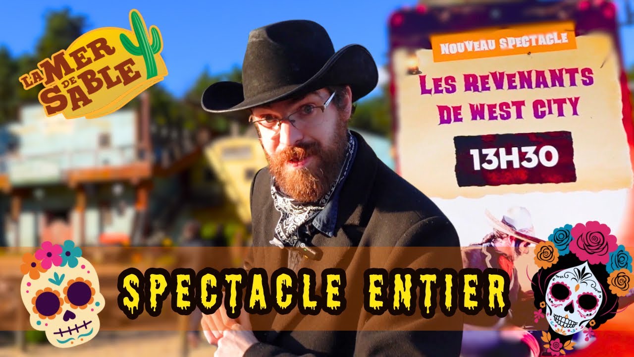 SHOW HALLOWEEN LES REVENANTS DE WEST CITY DE LA MER DE SABLE !