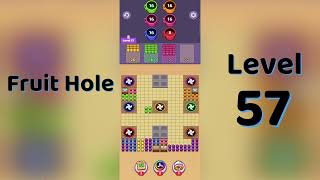 🎯 Fruit Hole Level 57 Walkthrough | Juicy Jam | Fun Fruit Puzzle Game 🍇 | Go Answer