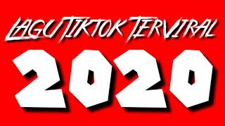 LAGU LAGU TIKTOK TERVIRAL 2020