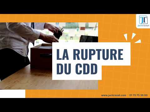 Rupture du CDD : maîtriser la procédure en 3 minutes – Ep.3