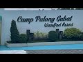 Camp Pulong Gubat/ Philippine Vacation 2022 Part-2