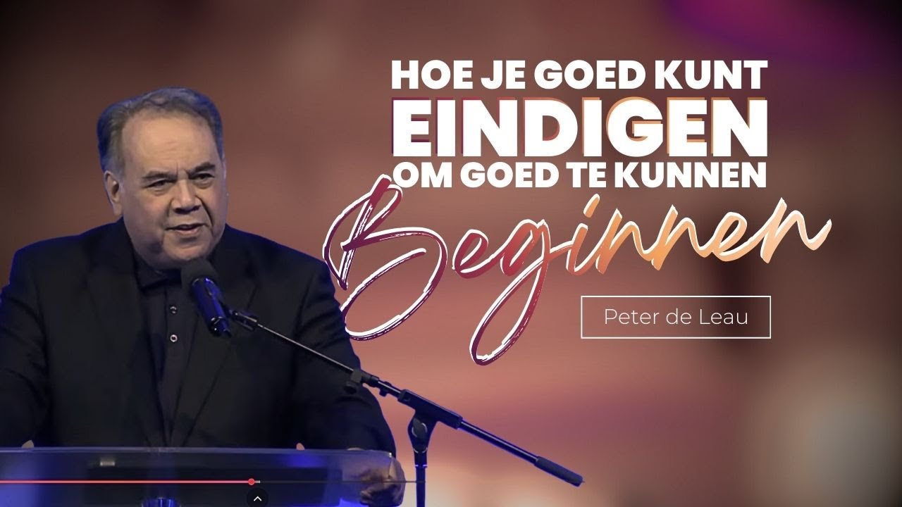 Hoe je goed kunt eindigen om goed te kunnen beginnen | Peter de Leau