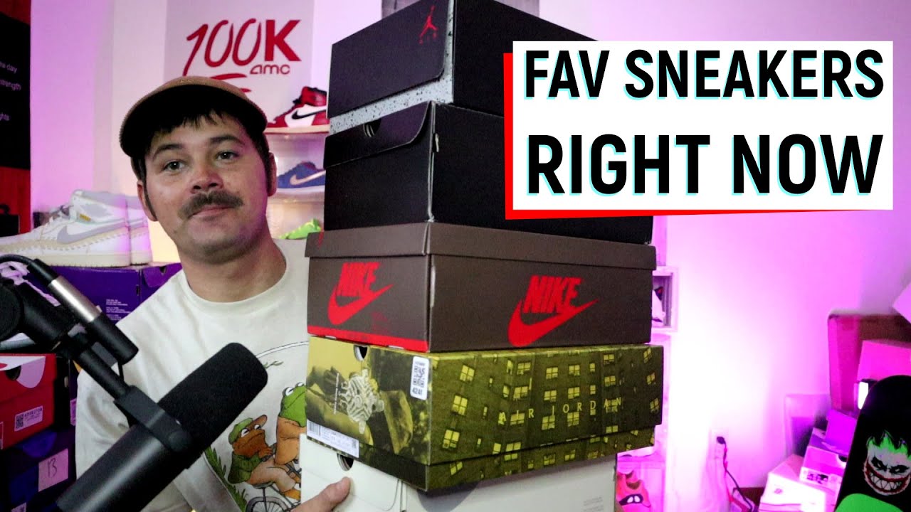 Top 10 Favorite Sneakers.. RIGHT NOW! YouTube