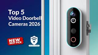 Best Video Doorbell Cameras 2026 🔔 Top 5 Smart Doorbells for Home Security