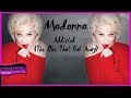 Madonna addicted the one that got away 2017 music  edited
