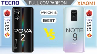 Tecno POVA 2 vs Xiaomi Redmi Note 9 Full Comparison Helio G85 which is Best??