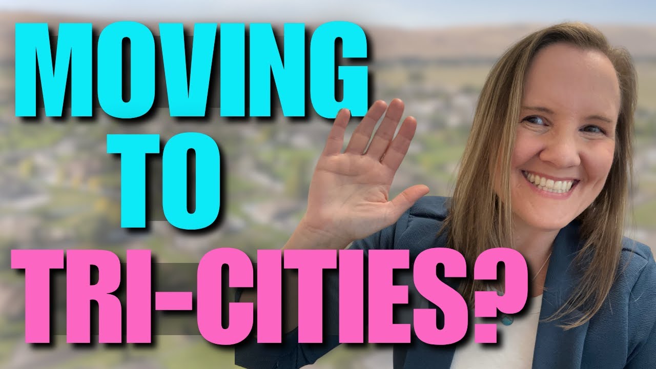 Moving to Tri-Cites WA? Start Here for Relocation Guides, Moving Tips and Tricks, and Community Info