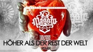 MASSIV - HÖHER ALS DER REST DER WELT REMIX - SOLANGE MEIN HERZ SCHLÄGT - ALBUM - TRACK 19