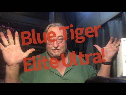 Video Blue Tiger Elite Ultra unboxing, first use, and... - youtube