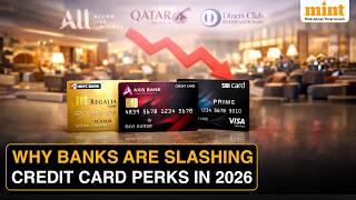 Indian Banks Slash Card Perks: HDFC, Axis Tighten Benefits, Why Are Credit Card Rewards Shrinking?