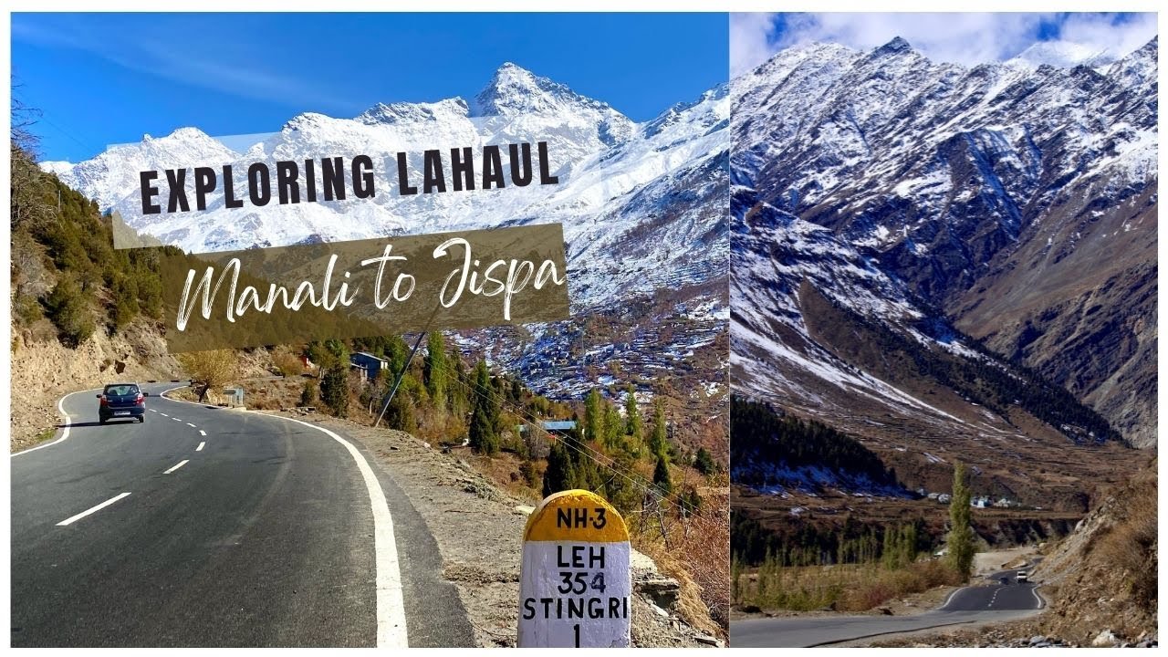 Manali to Lahaul Roadtrip Winter 2021 | Jispa - The Crown of Lahaul ...