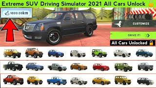 😱😱All Cars Unlocked😱😱 - Extreme SUV Driving Simulator 2021 - Completed 1000 KM Distance - SUV Game screenshot 2