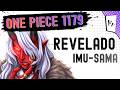 ONE PIECE 1179 - LEITURA COMPLETA! IMU CHEGA EM ELBAF E REVELA SUA APARÊNCIA!