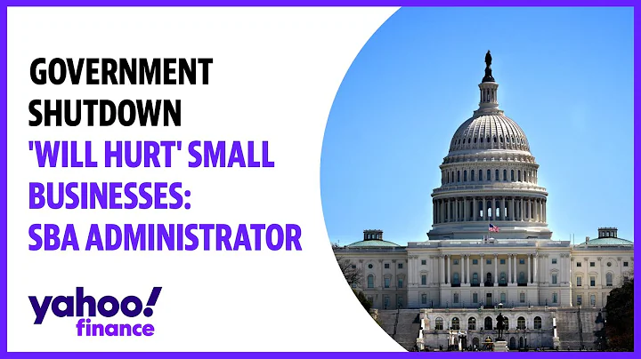 Government shutdown 'will hurt' small businesses: SBA Administrator