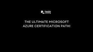 The Ultimate Microsoft Azure Certification Path! | Which One is Right for You | Paperlive Learning