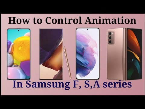 How to Control animation in Samsung F62, A series, S series