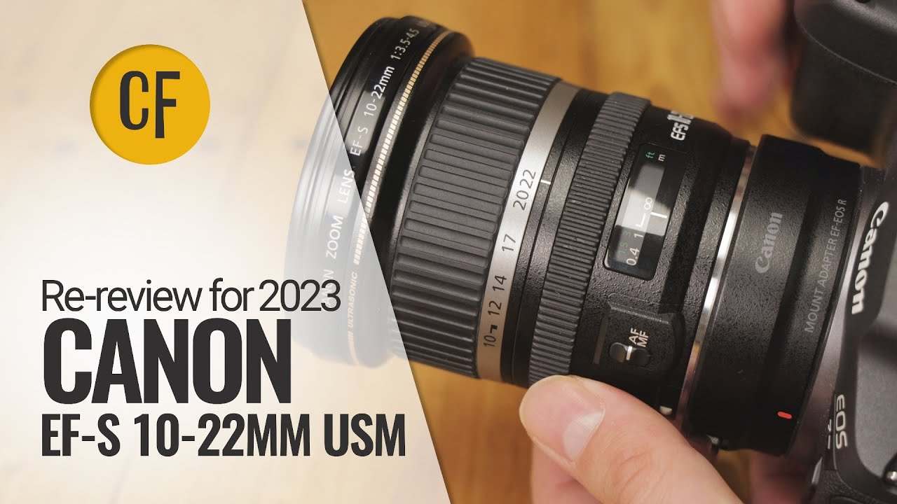 Re-review for 2023: Canon EF-S 10-18mm IS STM on an EOS R7