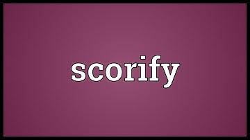 Scorify Meaning