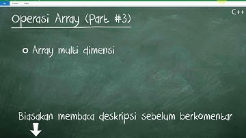 Tutorial C++ 27 Operasi Array Part 3 (Multidimensi)