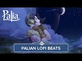 Palian Lofi Beats To Chill To