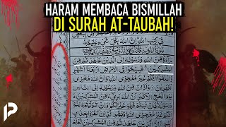 Satu-satunya Surah Yang Tidak Ada Bismillah Di Al-qur’an