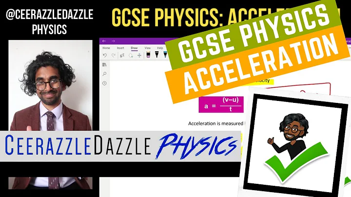 GCSE Physics 9-1: Acceleration