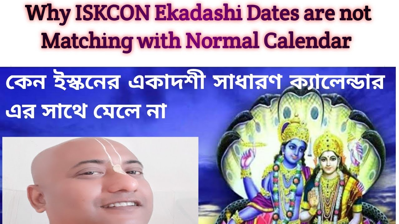 Why ISKCON Calendar & Normal Calendar Is Different Some Times YouTube