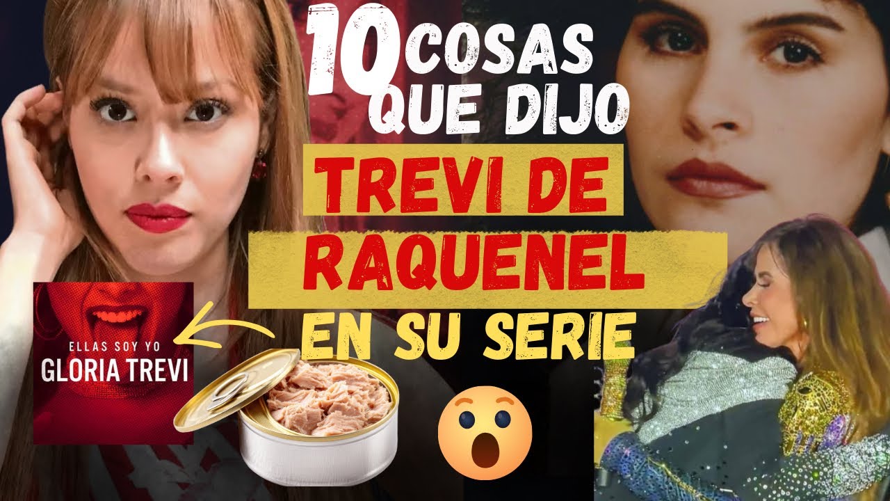 10 Cosas que Dijo Gloria Trevi de Raquenel Portillo en su Serie.