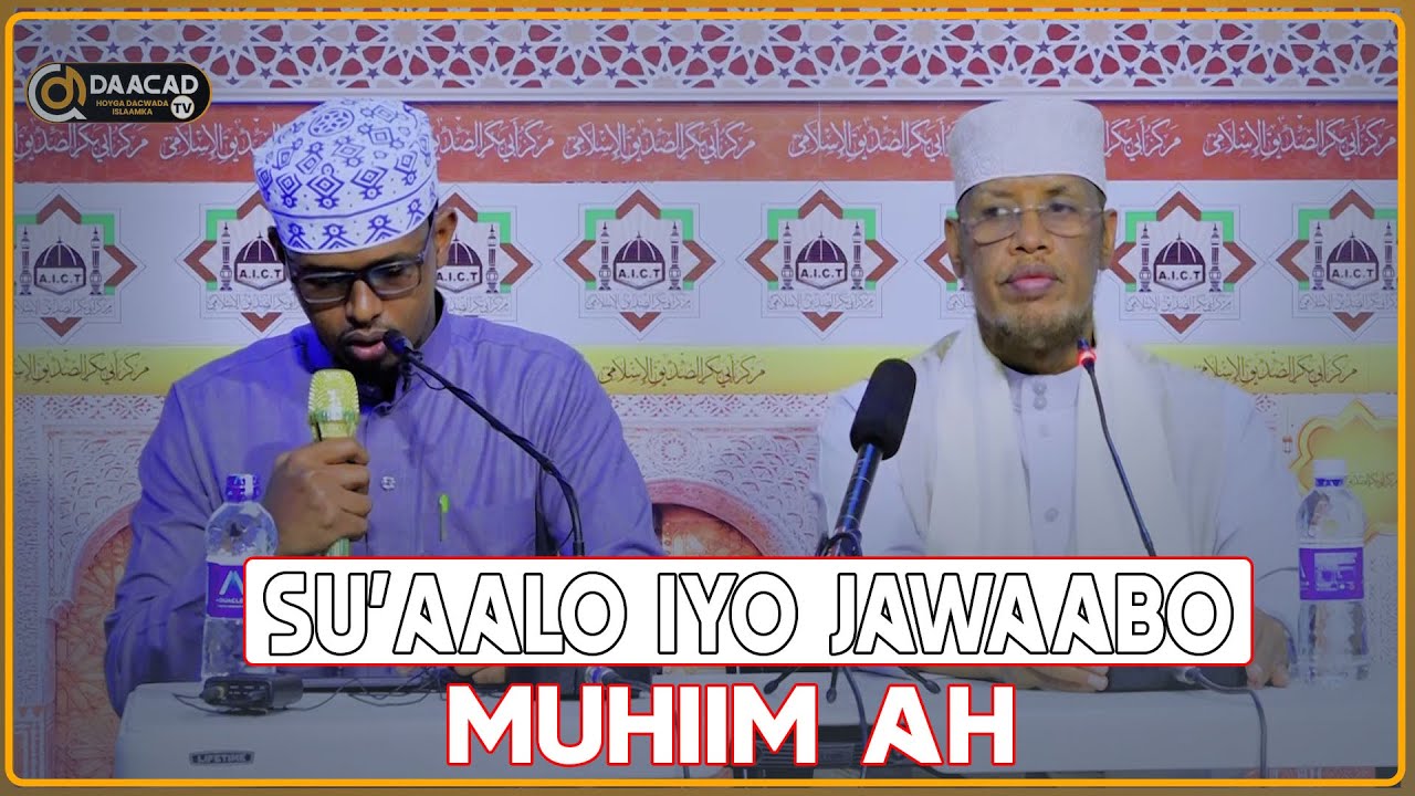 SU'AALO IYO JAWAABO MUHIIM AH || Sh Maxamed Cabdi umal