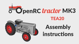 OpenRC Tractor MK3 TEA20 assembly instructions