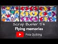 Scrap buster #54 Flying memories
