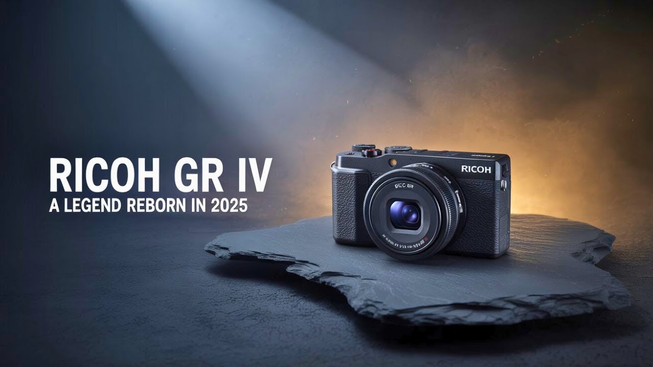 Ricoh GR IV – A Legend Reborn in 2025!