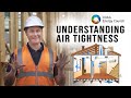 Understanding Building Air Tightness | Part 1