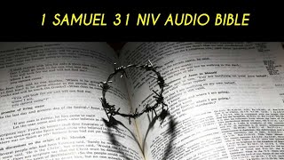 1 SAMUEL 31 NIV AUDIO BIBLE (with text)