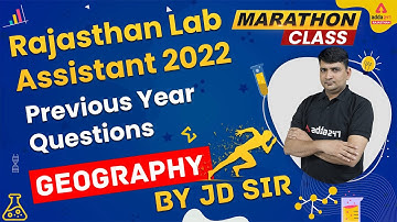 Lab Assistant Geography Marathon Class | RSMSSB Lab Assistant Geography PYQs | By JD Sir