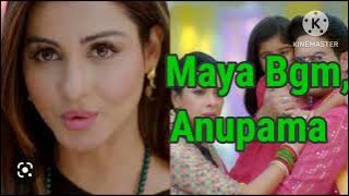 Anupama Maya Bgm