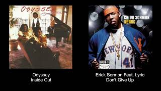 Odyssey - Inside Out 🧬 Erick Sermon Feat. Lyric - Don&#39;t Give Up